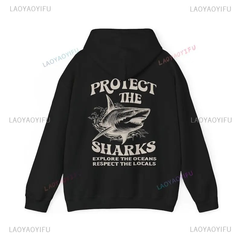 Protect The Sharks Shirt Shark Hoodie Shark Sweatshirt Surfing Hoodie Respect The Locals Pullover